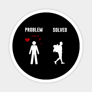 Problem Solved Magnet